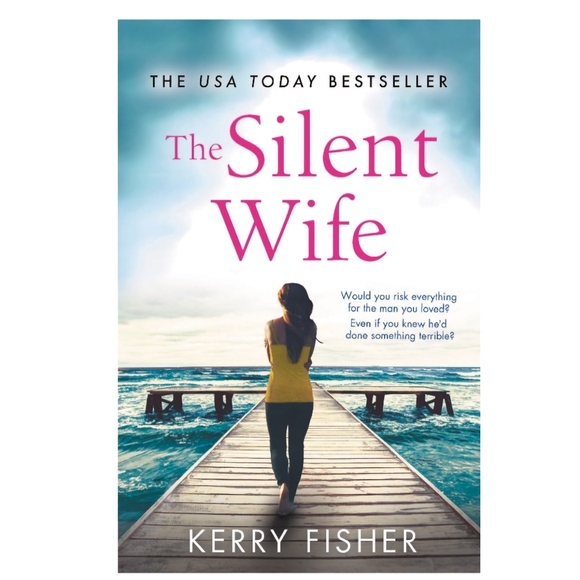bestseller Other - The Silent Wife by Kerry Fisher
